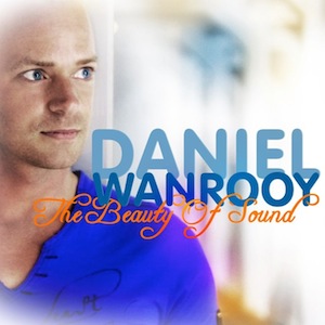 Daniel Wanrooy - The Beauty of Sound 037 (03-09-2011)