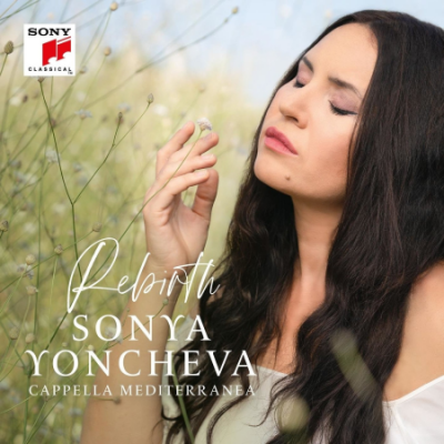 Sonya Yoncheva &amp; Cappella Mediterranea - Rebirth (2021)