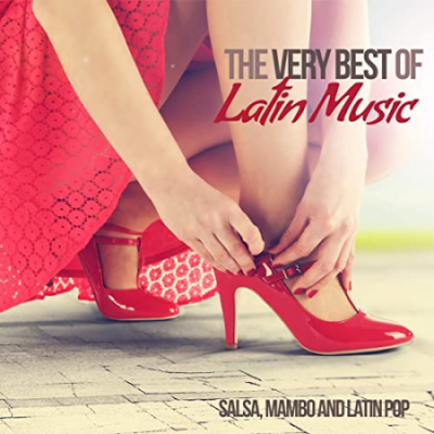 VA - The Very Best of Latin Music - Salsa, Mambo and Latin Pop (2015)